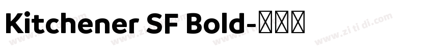 Kitchener SF Bold字体转换